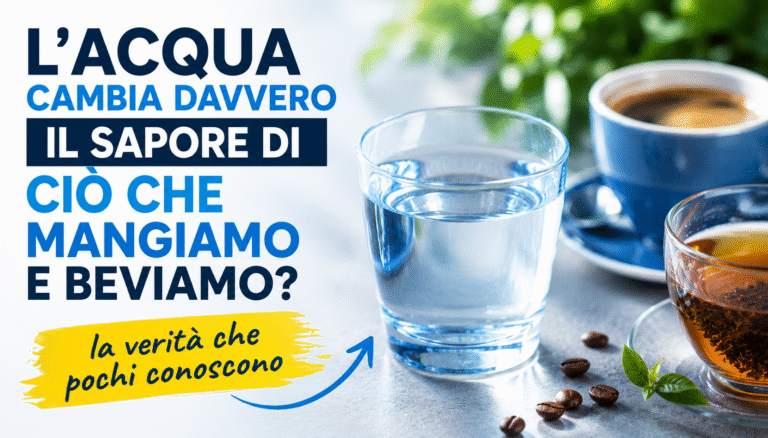 L’acqua cambia davvero il sapore di ciò che mangiamo e beviamo?